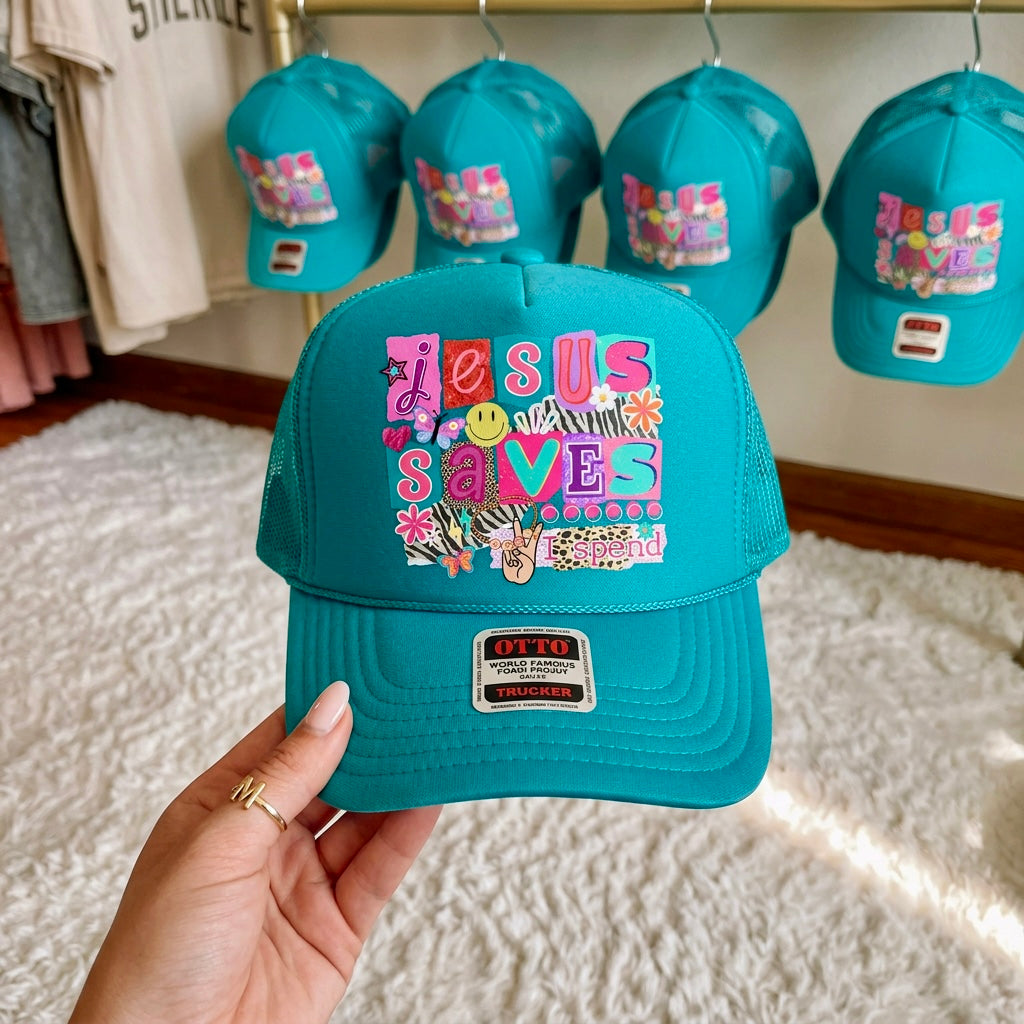 Jesus Saves I Spend Trucker Hat – Teal Colorful Graphic Foam Hat